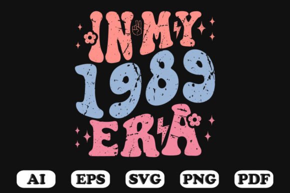 In My 1989 Era Retro Wavy Svg Graphics for Crafts