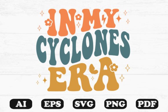 In My Cyclones Era Retro Wavy Svg for Graphics and Crafts