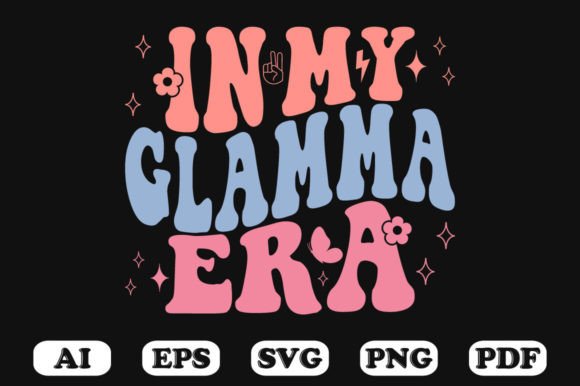 In My Glam Ma Era Retro Wavy Svg Review
