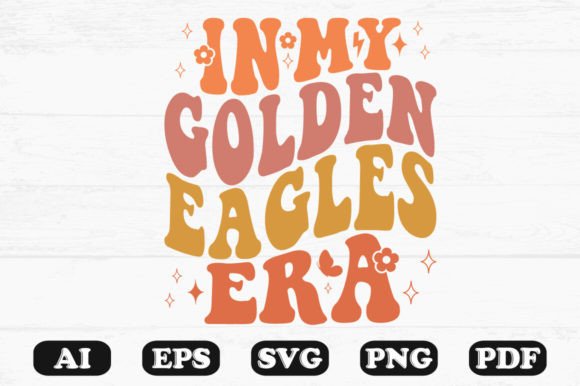 In My Golden Eagles Era Retro Wavy Svg Review