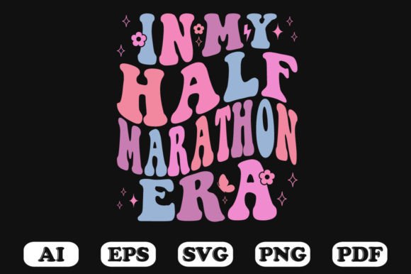 In My Half-marathon Era Retro Wavy Svg Graphics for Crafts