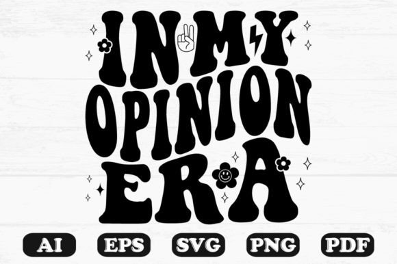 In My Opinion Era Retro Wavy Svg T-shirt Review