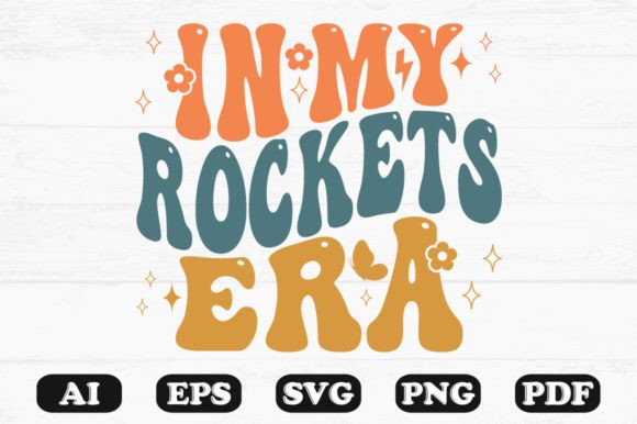 In My Rockets Era Retro Wavy Svg T-shirt Graphics & Crafts